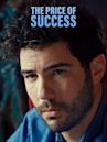 The Price of Success (2017 film)