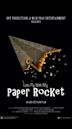 Lets Fly with My Paper Rocket | Drama, Thriller