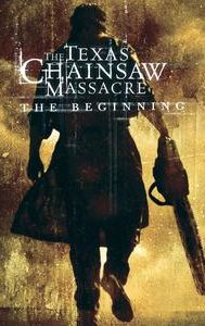 The Texas Chainsaw Massacre: The Beginning