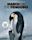 March of the Penguins: Companion to the Major Motion Picture