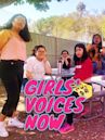 Girls' Voices Now