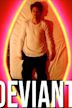 Deviant