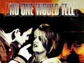 No One Would Tell (1996 film)