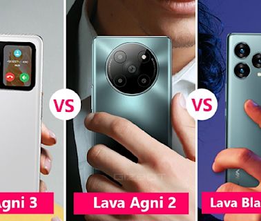 Lava Agni 3 vs Agni 2 vs Blaze Curve: What are the Differences? Checkout Our Full Specifications Comparison