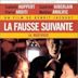 La fausse suivante