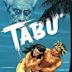 Tabu: A Story of the South Seas