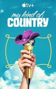 My Kind of Country (2023 TV series)