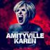 Amityville Karen