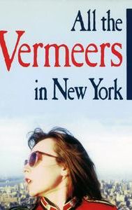 All the Vermeers in New York