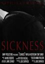 Sickness