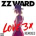 LOVE 3X Remixes