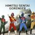 Himitsu Sentai Gorenger