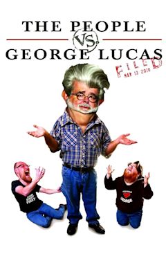 The People vs. George Lucas