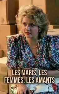 Les Maris, les Femmes, les Amants