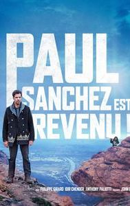 Paul Sanchez est revenu !