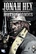 Jonah Hex: Motion Comics