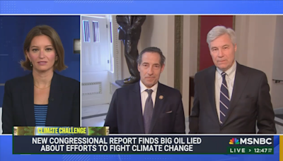 MSNBC’s Katy Tur hosts Sen. Sheldon Whitehouse and Rep. Jamie Raskin to discuss new report on Big Oil’s climate disinformation efforts