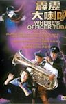 Where's Officer Tuba?