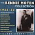 Bennie Moten Collection: 1923-1932 [Fabulous]