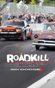 The Best of 2022 Roadkill Nights