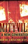 Amityville: A New Generation