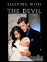 Sleeping with the Devil (film)