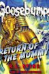 Goosebumps: Return of the Mummy