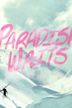 Paradise Waits