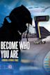 Become Who You Are: 4 Drivers, 4 Stories, 1 Race