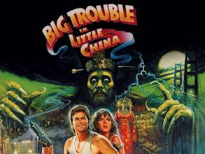 Big Trouble in Little China