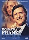 Monaco Franze – Der ewige Stenz