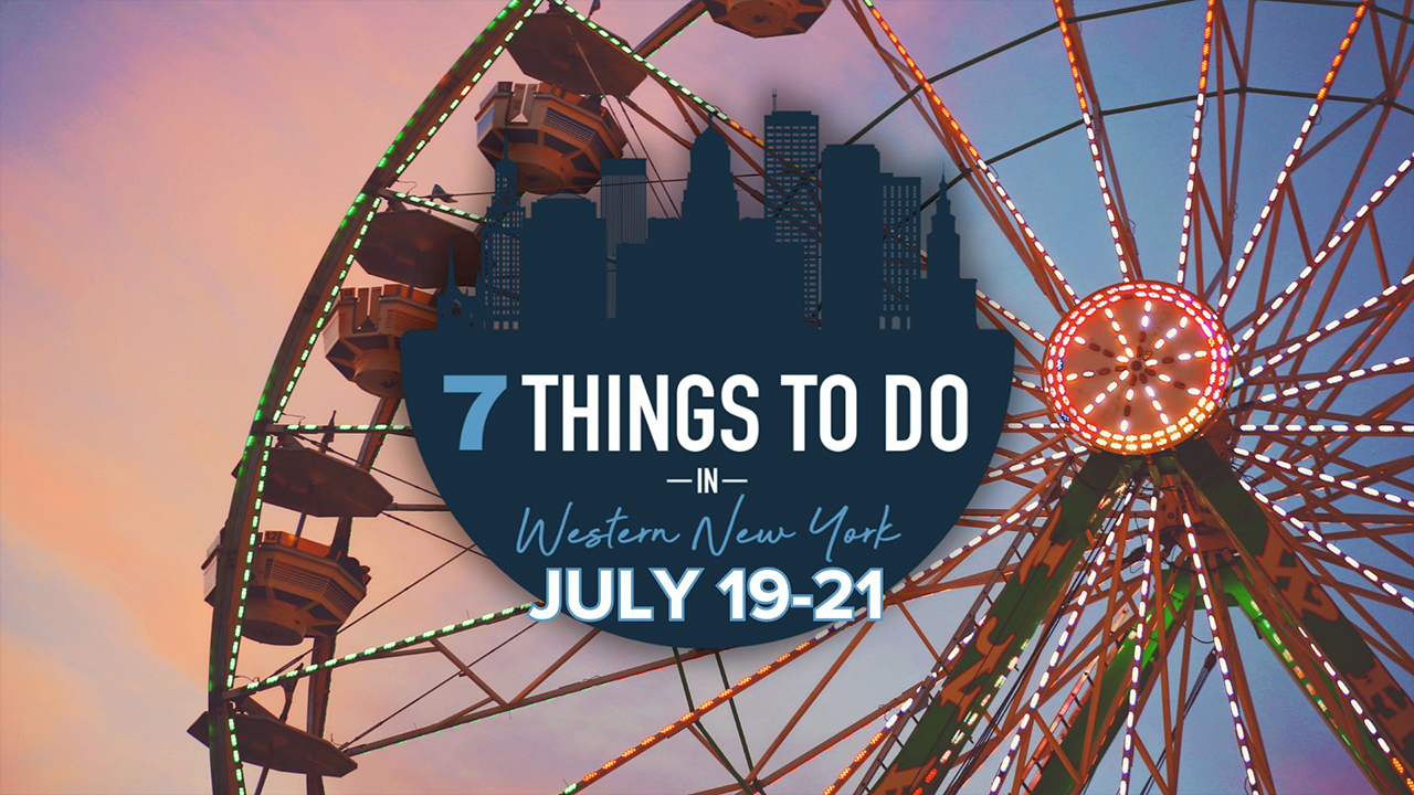 7 things to do in Western New York this weekend: July 19 - July 21