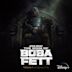 Book of Boba Fett: Vol. 1 (Chapters 1-4) [Original Soundtrack]