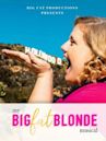 My Big Fat Blonde Musical