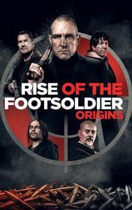 Rise of the Footsoldier: Origins