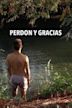 Perdón y gracias