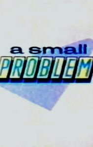 A Small Problem