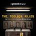 The Toolbox Killer