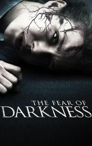 The Fear of Darkness