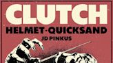 Clutch Announce Fall 2022 Tour with Helmet and Quicksand, Unleash New Song “We Strive for Excellence”: Stream