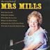 Very Best of Mrs. Mills