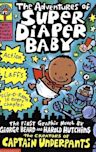 The Invasion of the Potty Snatchers (Super Diaper Baby, #2)