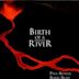 Birth of a River