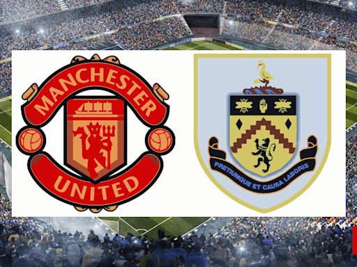 M. United vs Burnley: estadísticas previas y datos en directo | Premier League 2023/2024