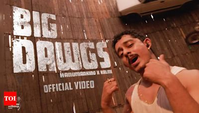 Hanumankind’s latest album ‘Big Dawgs' receives mixed reviews as it goes global : ‘Indian Speaks English?’ | - Times of India