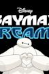 Baymax Dreams