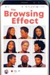 The Browsing Effect