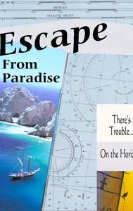 Escape from Paradise | Mystery