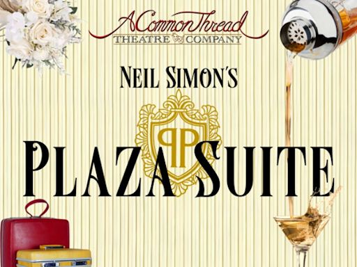 Neil Simon's Plaza Suite in Boston at Dennison Memorial Hall at Boston Church of Christ 2024