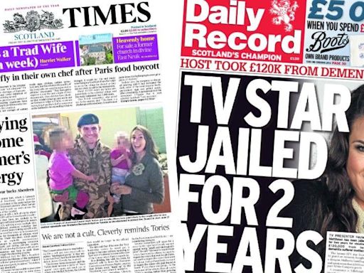 Scotland's papers: GB Energy bids and TV presenter jailed